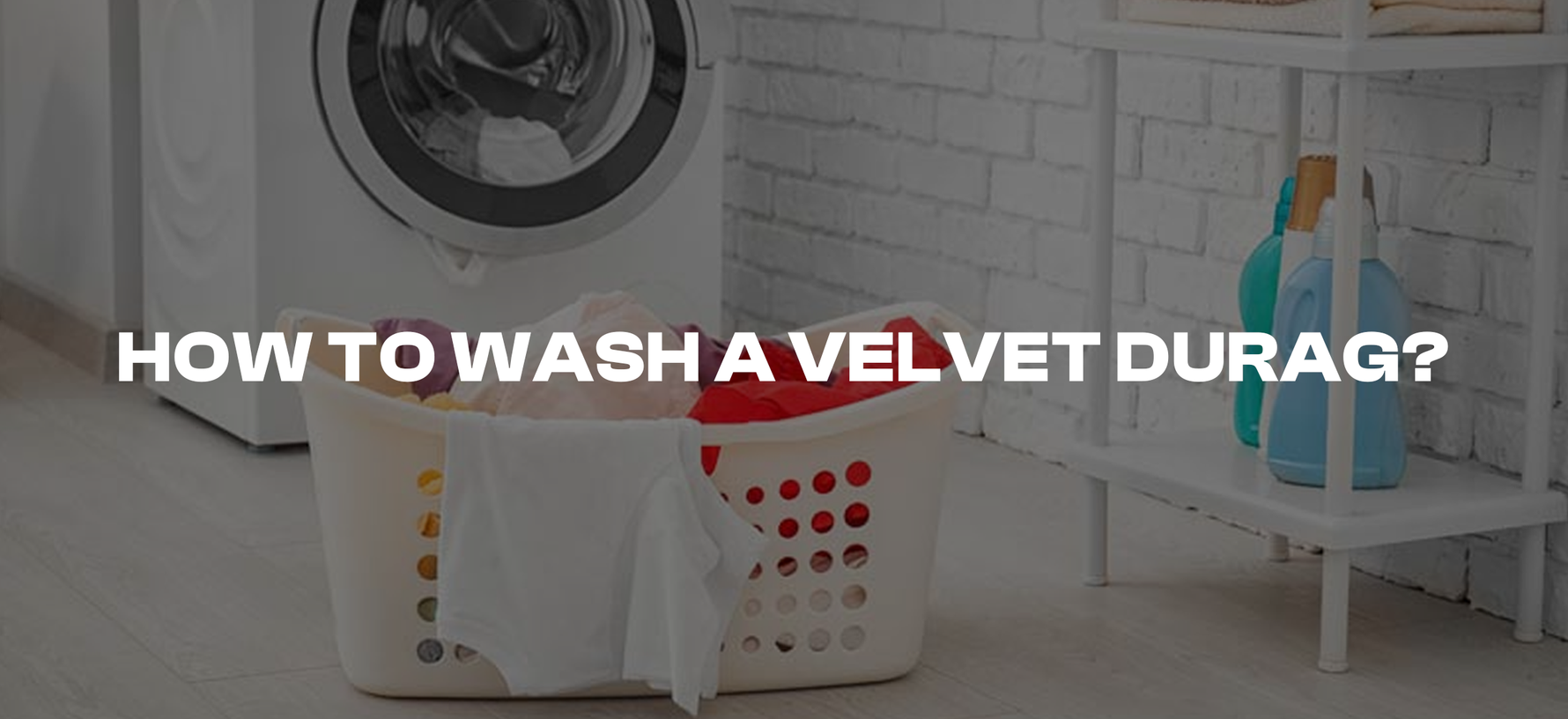 How to Wash a Velvet Durag A StepbyStep Guide OZ Durag